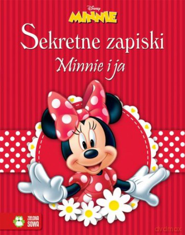Minnie i Ja. Sekretne Zapiski Tw - Disney [KSIĄŻKA]