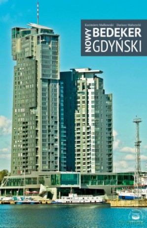 Nowy Bedeker Gdyński Br - Małkowski K.,MA [KSIĄŻKA]