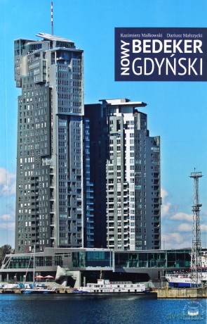 Nowy Bedeker Gdyński Br - Małkowski K.,MA [KSIĄŻKA]