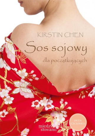 Sos sojowy dla początkujących - Kirstin Chen [KSIĄŻKA]