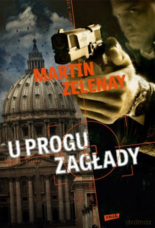 U progu zagłady - Martin ZeLenay [KSIĄŻKA]