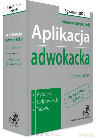 Aplikacja adwokacka 2025 - Mariusz Stepaniuk [KSIĄŻKA]