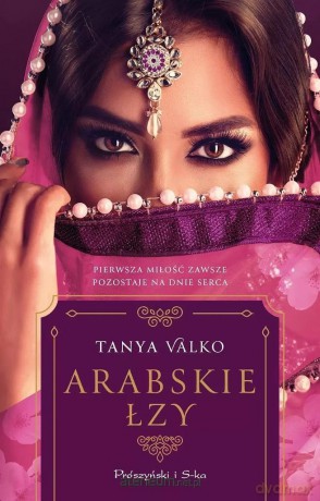 Arabskie łzy DL - Tanya Valko [KSIĄŻKA]
