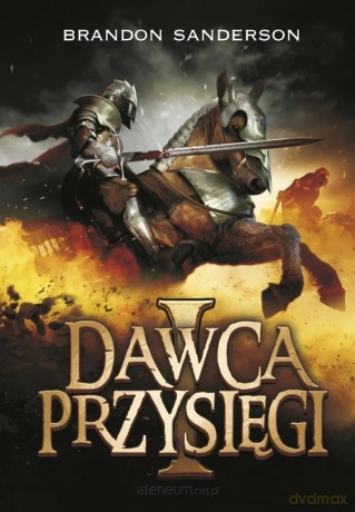 Archiwum Burzowego Światła (Tom 3) Dawca... cz.1 - Brandon Sanderson [KSIĄŻKA]