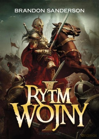 Archiwum Burzowego Światła (Tom 4) Rytm wojny cz.1 - Brandon Sanderson [KSIĄŻKA]