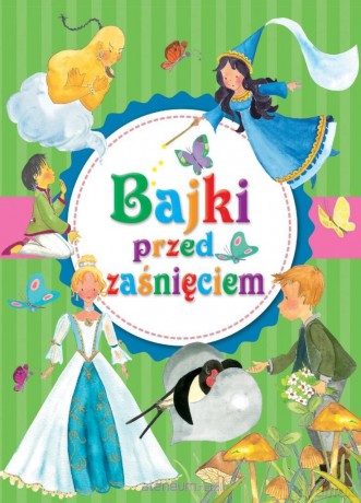 Bajki przed zaśnięciem [KSIĄŻKA]
