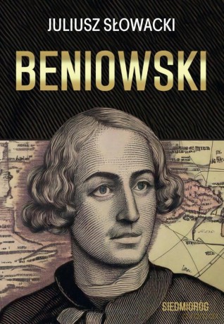 Beniowski - Juliusz Słowacki [KSIĄŻKA]