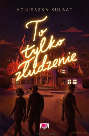 Blef (Tom 2) To tylko złudzenie - Agnieszka Kulbat [KSIĄŻKA]