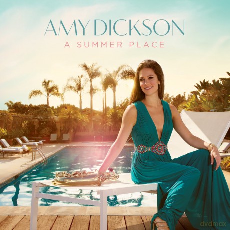Amy Dickson: A Summer Place [CD]
