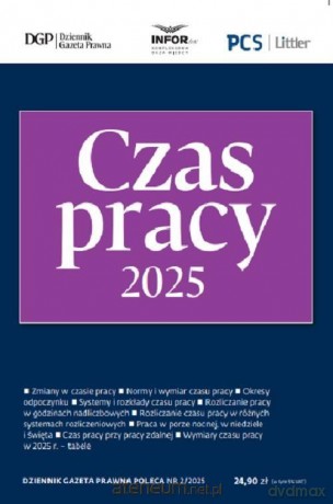 Czas Pracy 2025. DGP Poleca 2/2025 [KSIĄŻKA]