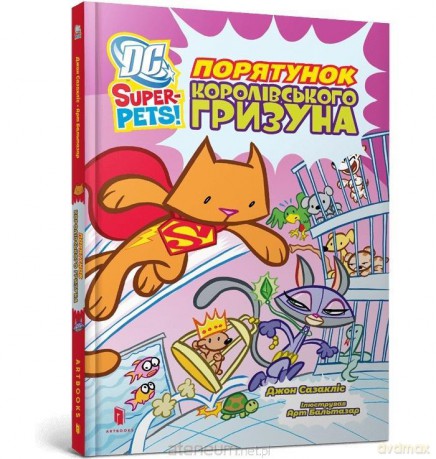 DC Super-Pets. Ratowanie królewskiego gryzonia UA - J. E. Bright [KSIĄŻKA]