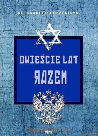 Dwieście lat razem (Tom 1) - Aleksander Sołżenicyn [KSIĄŻKA]