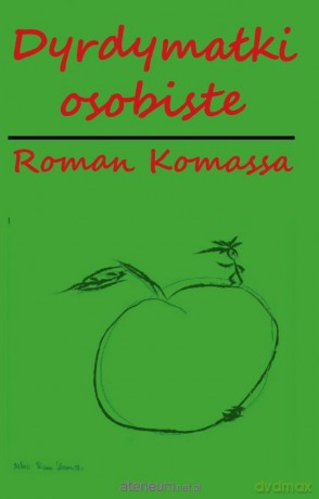 Dyrdymałki osobiste w.kolor - Roman Komassa [KSIĄŻKA]