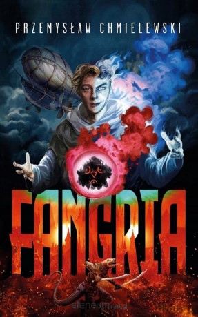 Fangria (Tom 1) - Przemysław Chmielewski [KSIĄŻKA]