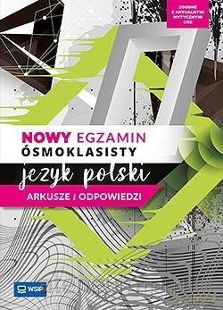 Język polski SP 8 Nowy egzamin ósmoklasisty ark. [KSIĄŻKA]