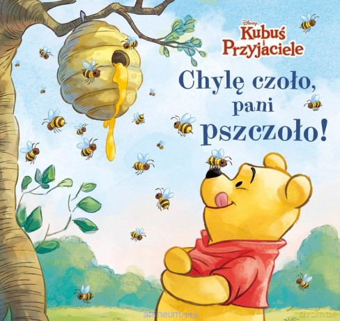 Kubuś i Przyjaciele. Chylę czoło, pani pszczoło! - Aleksandra Górska, Valeria Turati, Mario Cortes [KSIĄŻKA]