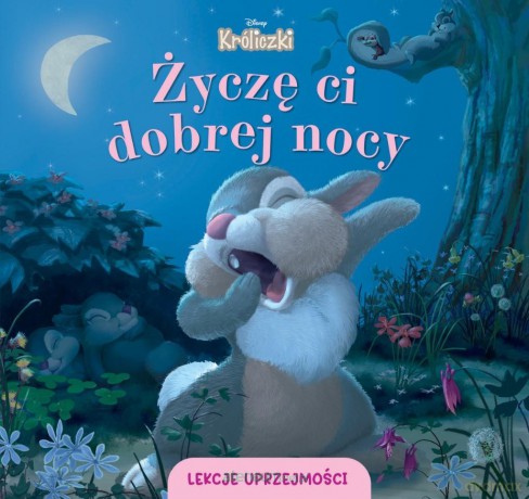 Lekcje uprzejmości. Życzę ci dobrej nocy - Aleksandra Górska [KSIĄŻKA]