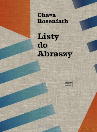 Listy do Abraszy - Chava Rosenfarb [KSIĄŻKA]