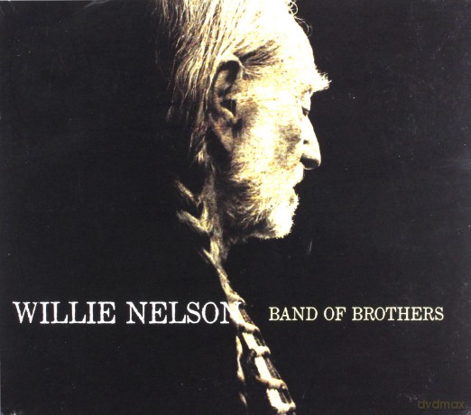 Willie Nelson: Band Of Brothers [CD]
