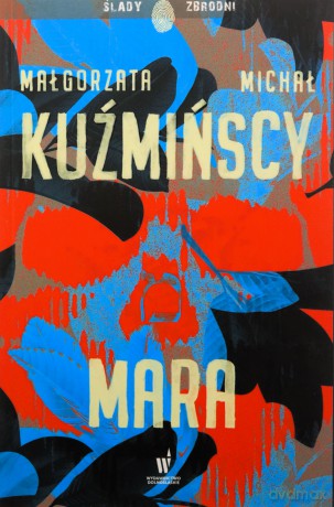 Mara - Małgorzata Kuźmińska, Michał Kuźmiński [KSIĄŻKA]