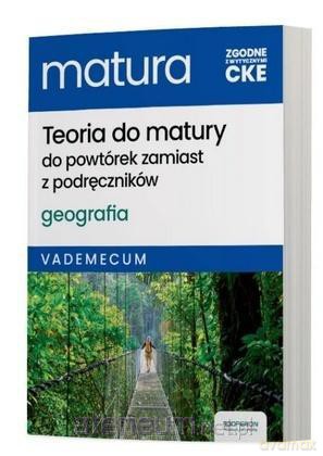 Matura 2025 Geografia Teoria do matury Vadem. ZR - Janusz Stasiak, Zbigniew Zaniewicz [KSIĄŻKA]
