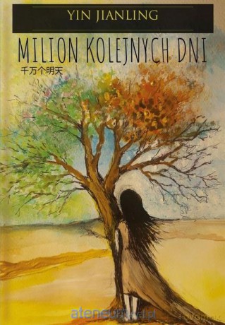 Milion kolejnych dni - Yin Jianling [KSIĄŻKA]