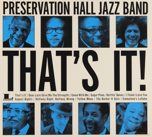 Preservation Hall Jazz Band: That's It! [CD]