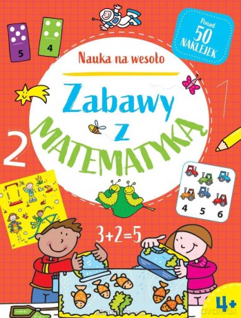 Nauka na wesoło. Zabawy z matematyką - Simon Abbott, Paul Broadbent [KSIĄŻKA]