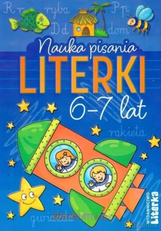 Nauka pisania. Literki 6-7 lat [KSIĄŻKA]