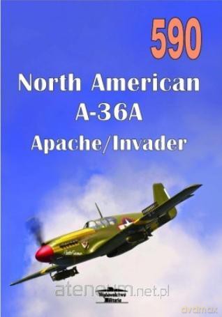 North American a-36 Apache nr 590 [KSIĄŻKA]
