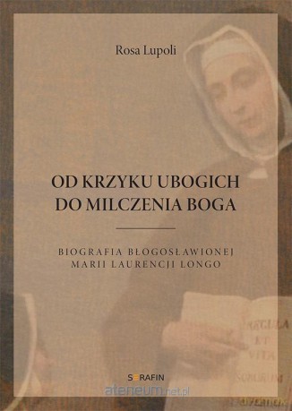 Od krzyku ubogich do milczenia Boga - Rosa Lupoli [KSIĄŻKA]