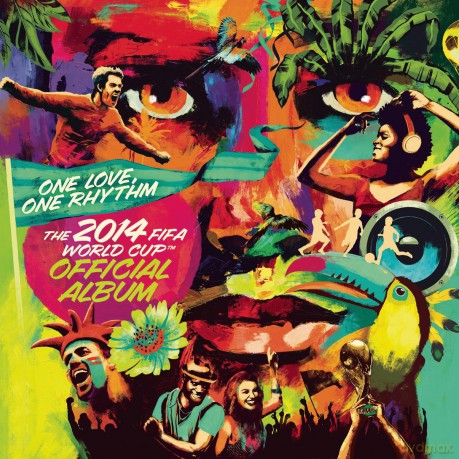 One Love, One Rhythm - The Official 2014 Fifa World Cup Album [CD]
