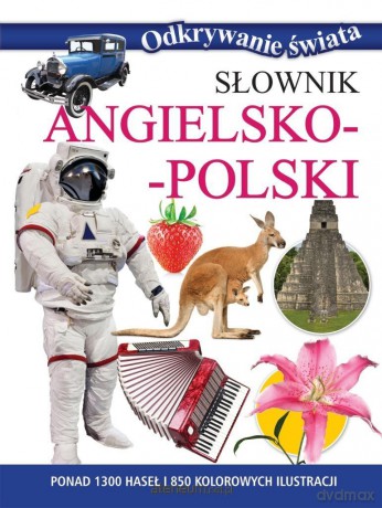 Odkrywanie świata. Słownik angielsko-polski [KSIĄŻKA]