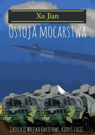 Ostoja mocarstwa - Xu Jian [KSIĄŻKA]