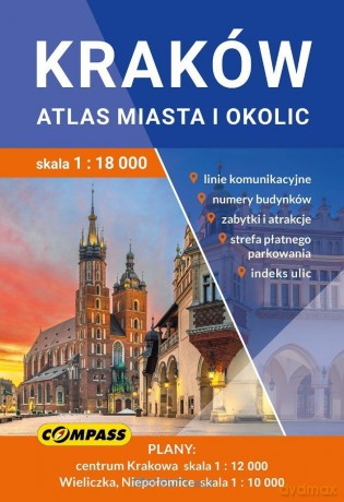 Przewodnik Kraków atlas miasta i okolic [KSIĄŻKA]