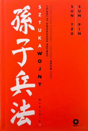 Sztuka wojny w.4 - Sun Tzu, Sun Pin, Ralph D. Sawyer [KSIĄŻKA]