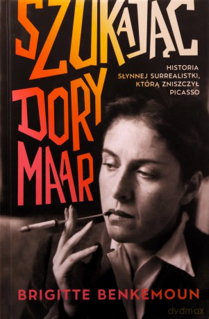 Szukając Dory Maar - Brigitte Benkemoun [KSIĄŻKA]