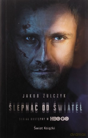 Ślepnąc od świateł pocket - Jakub Żulczyk [KSIĄŻKA]