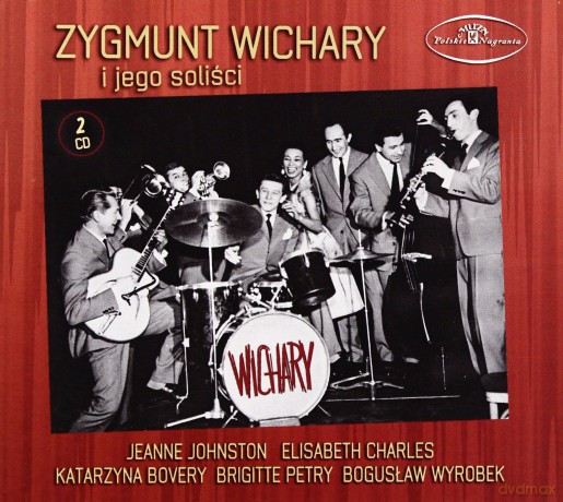 Wichary Zygmunt I Jego Soliści [CD]