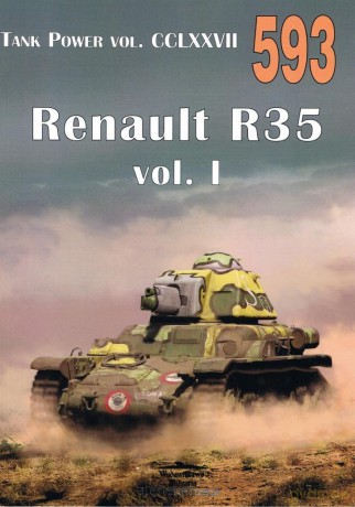 Tank Power vol. CCLXXVII Renault R35 593 [KSIĄŻKA]
