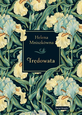 Trędowata w.kolekcjonerskie (barwione brzegi) - Helena Mniszkówna [KSIĄŻKA]