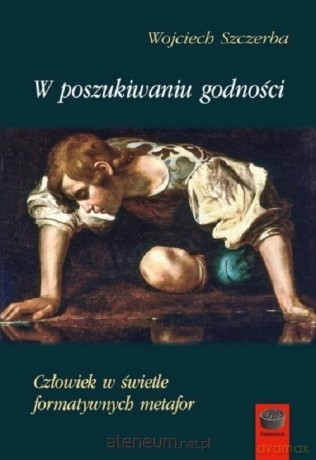 W poszukiwaniu godności - Józef Epifani Minasowicz [KSIĄŻKA]