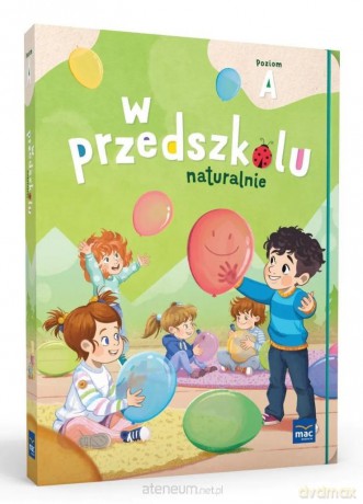 W przedszkolu naturalnie. Poziom A - Marzanna Krajewska, Małgorzata Patoka [KSIĄŻKA]