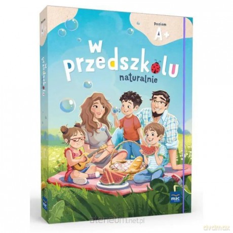 W przedszkolu naturalnie. Poziom A+ - Marzanna Krajewska, Małgorzata Patoka [KSIĄŻKA]