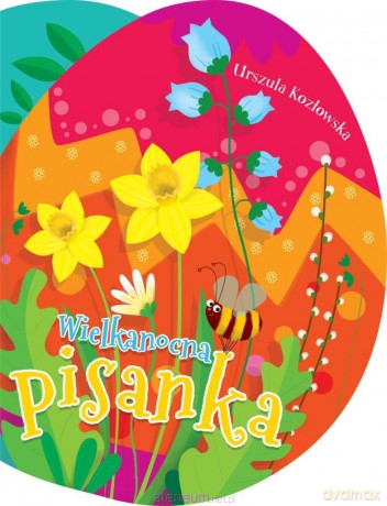 Wielkanocna pisanka - Urszula Kozłowska, Ilona Brydak [KSIĄŻKA]