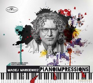 Maciej Markiewicz: Pianoimpressions [CD]