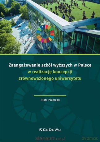 Zaangażowanie szkół wyższych w Polsce... - Piotr Pietrzak [KSIĄŻKA]