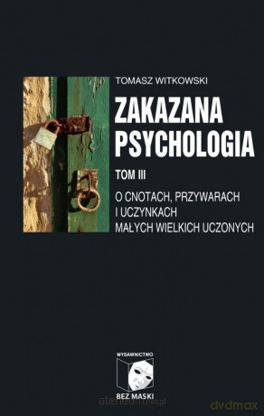 Zakazana psychologia (Tom 2) Nauka kultu cargo... - Tomasz Witkowski [KSIĄŻKA]