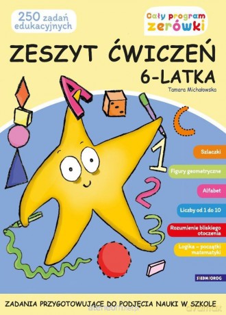 Zeszyt ćwiczeń 6-latka - Tamara Michałowska [KSIĄŻKA]