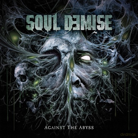 Soul Demise: Against The Abyss [CD]
